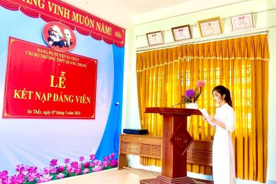 CHI BỘ TRƯỜNG THPT QUANG TRUNG TỔ CHỨC LỄ KẾT NẠP ĐẢNG VIÊN CHO QUẦN CHÚNG HỌC SINH ƯU TÚ NGUYỄN THỊ THÙY TRANG